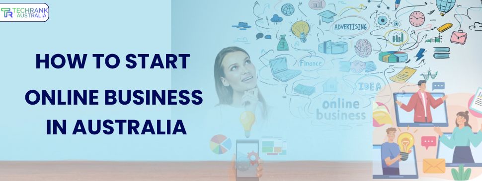 How to start online business in Australia