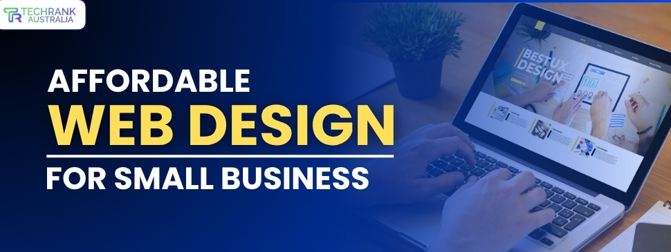 Affordable Web Design For Small Business